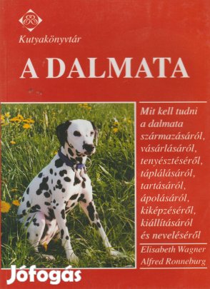 Elisabeth Wagner Alfred Ronneburg: A dalmata