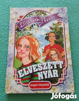 Elizabeth Feuer - Elveszett nyár könyv