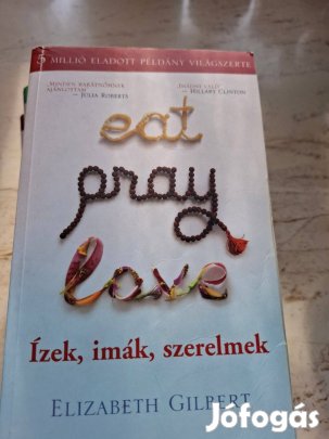Elizabeth Gilbert: Ízek, imák,szerelmek c.könyv