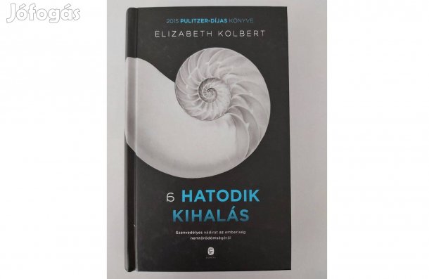 Elizabeth Kolbert: A hatodik kihalás
