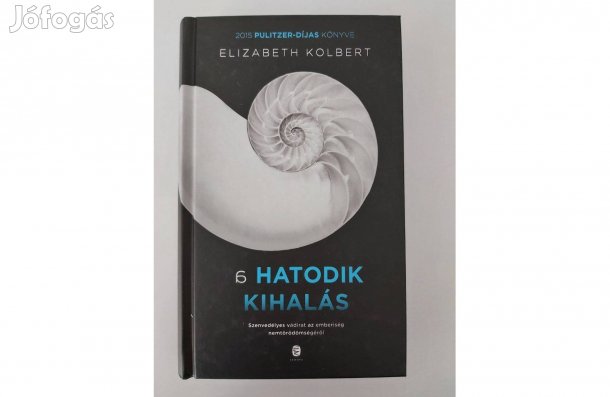 Elizabeth Kolbert: A hatodik kihalás