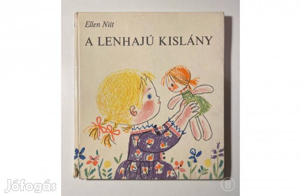Ellen Niít: A lenhajú kislány - - - (Csak személyesen!)
