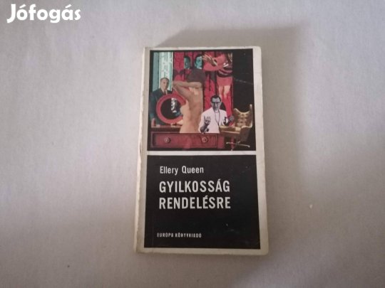 Ellery Queen: Gyilkosság rendelésre c.könyv jó állapotban eladó!