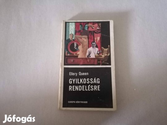 Ellery Queen: Gyilkosság rendelésre c.könyv jó állapotban eladó!