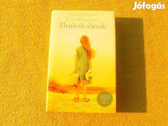 Elrabolt életek - Lisa Wingate - (Új könyv)