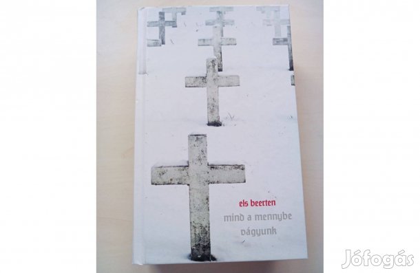 Els Beerten: Mind a Mennybe vágyunk c. könyv eladó!