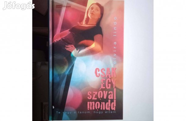 Elvira Lindo-Csak egy szóval mond . Noran kiadó , 2005