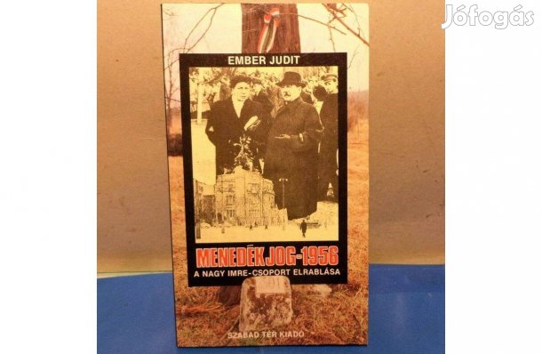 Ember Judit: Menedék jog - 1956