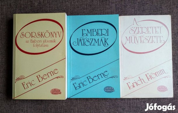 Emberi játszmák,Sorskönyv Eric Berne A szeretet művészete Erich Fromm