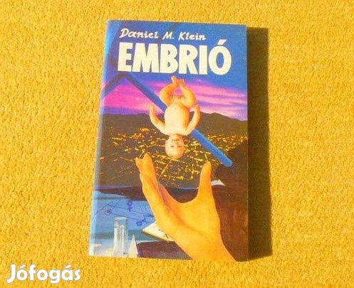 Embrió - Daniel M. Klein
