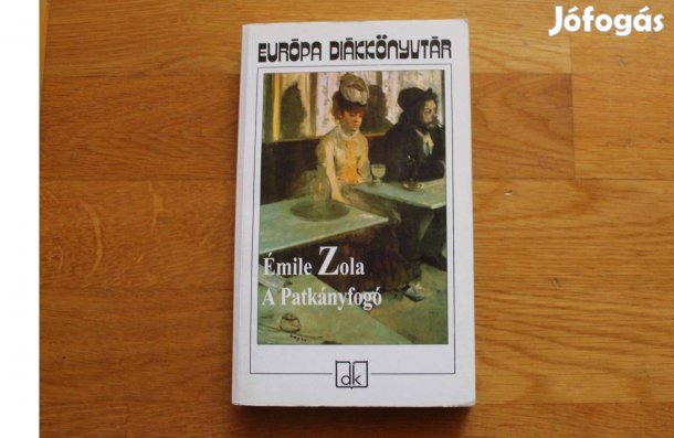 Emile Zola - A Patkányfogó