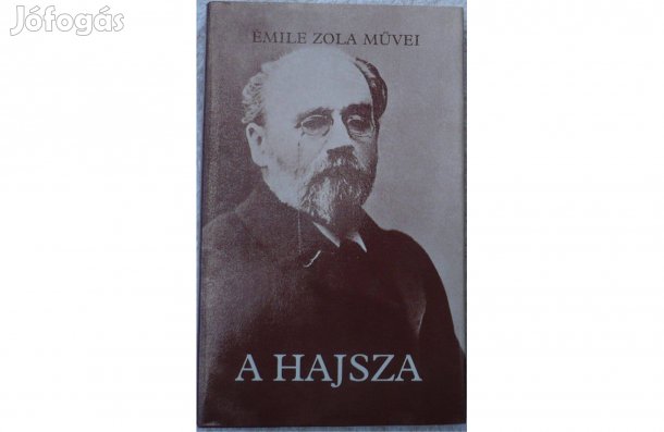 Émile Zola - A hajsza