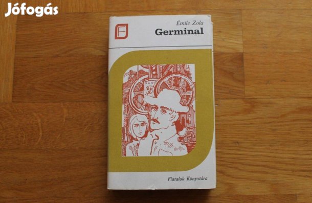 Émile Zola - Germinal ( Kozmosz könyvek )