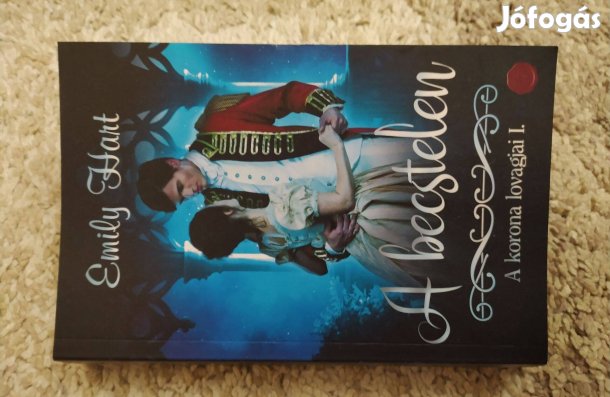 Emily Hart - A becstelen