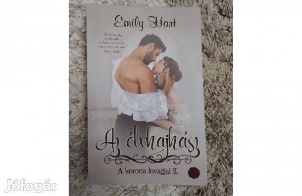 Emily Hart - Az élvhajhász