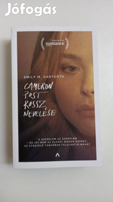 Emily M. Danforth - Cameron Post rossz nevelése