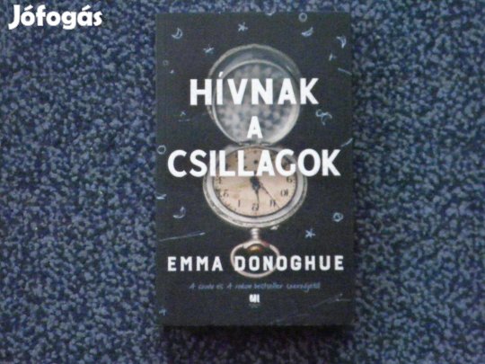 Emma Donoghue - Hívnak a csillagok