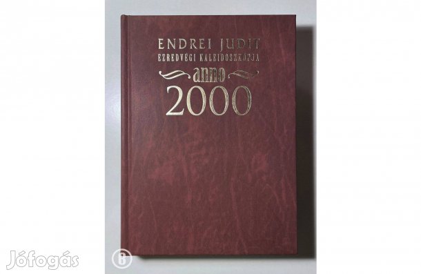 Endrei Judit: Ezredvégi kaleidoszkópja - anno 2000 - Csak személyesen!