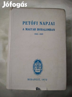Endrődi Sándor (szerk.) - Petőfi napjai a magyar irodalomban 18