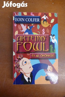Eoin Colfer : Artemis Fowl és az örökkód