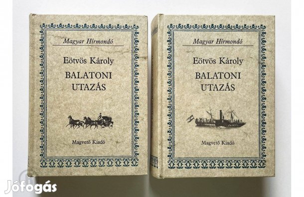 Eötvös Károly: Balatoni utazás 1,2 - - - (Csak személyesen!)