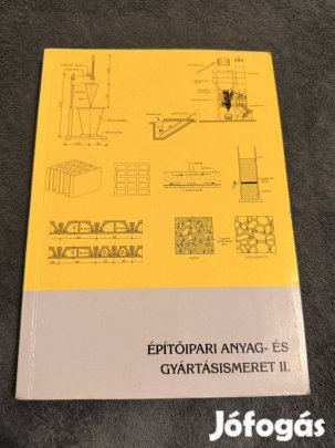 Építőipari anyag- és gyártásismeret II.