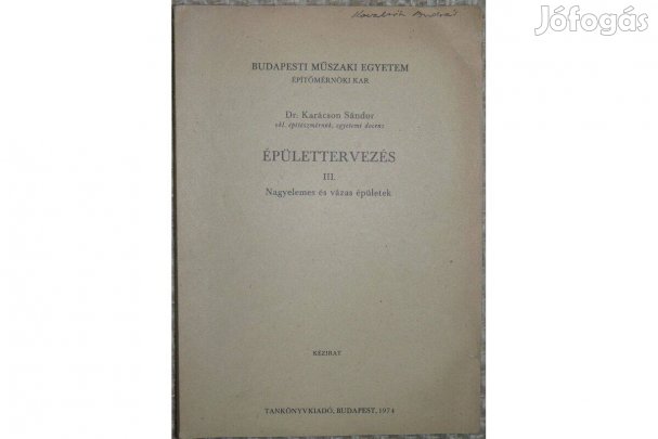 Épülettervezés III. Nagyelemes és vázas épületek 1974