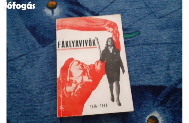 Erdős Ferenc: Fáklyavivők 1918-1968