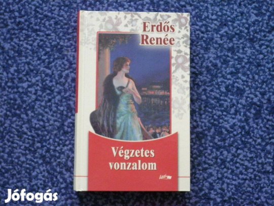 Erdős Renée: Végzetes vonzalom