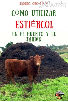 Érett Szarvasmarha Trágya Rendelhető Házhoz!