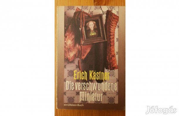 Erich Kästner: Die verschwundene Miniatur (német regény)