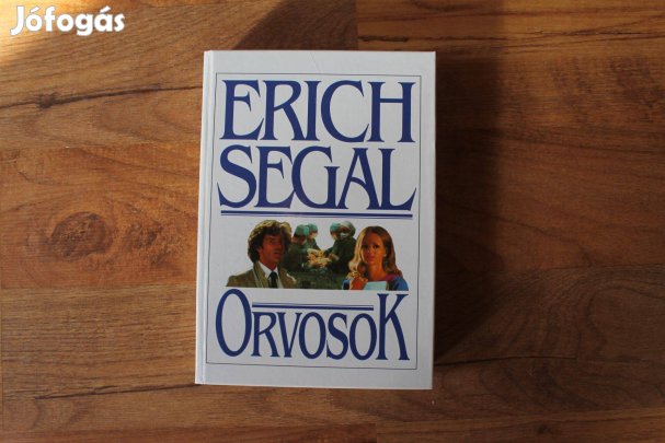 Erich Segal - Orvosok