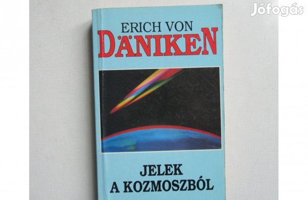 Erich von Däniken Jelek a kozmoszból