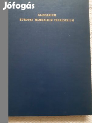 Erna Mohr: Glossarium Europae Mammalium Terrestrium