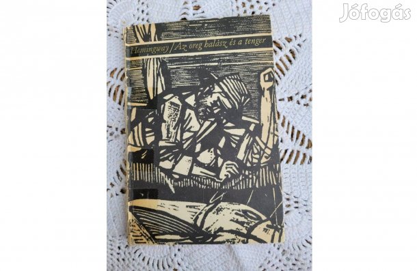 Ernest Hemingway Az öreg halász és a tenger