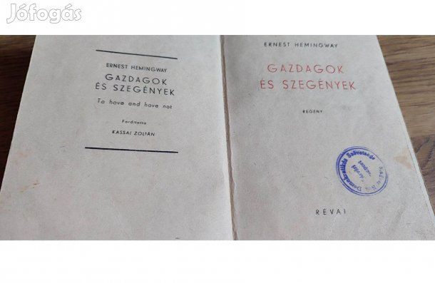 Ernst Hemingway Gazdagok és szegények könyv