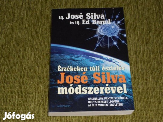 Érzékeken túli észlelés José Silva módszerével (meditáció a sikerért)