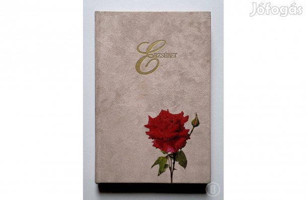 Erzsébet - szerk.: Liptay Katalin - - - (Csak személyesen!)