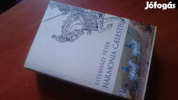 Esterházy Péter: Harmonia Caelestis