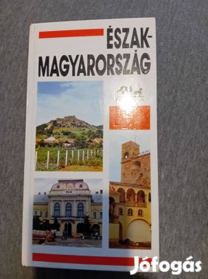 Észak Magyarország