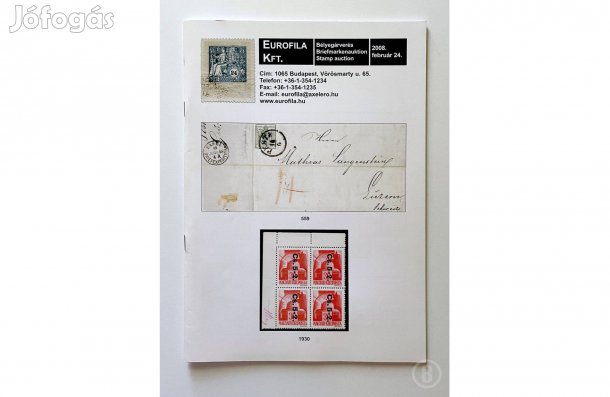 Eurofila Kft. Bélyegárverés - 2008 02 24. - (Csak személyesen!)