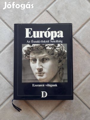 Európa - Ezerarcú világunk