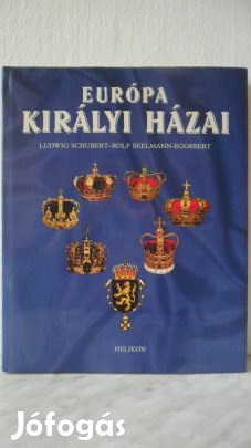 Európa királyi házai