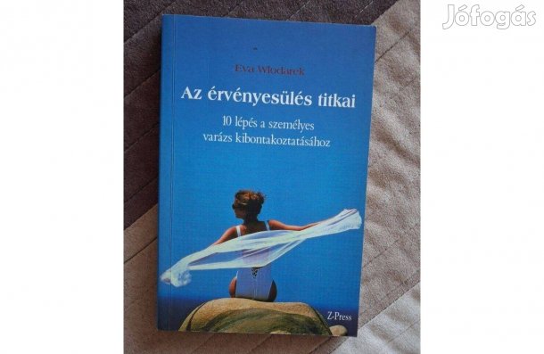 Eva Wlodarek Az érvényesülés titkai - 10 lépés a személyi varázs kibo