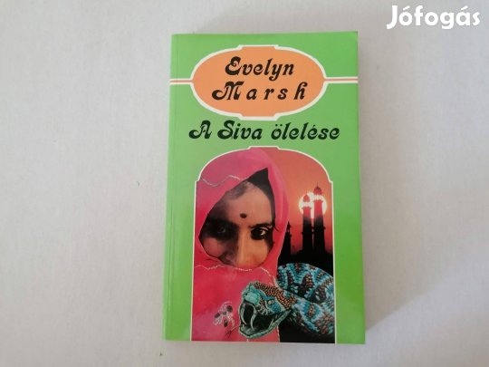 Evelyn Marsh: A Siva ölelése című Új könyve akciósan eladó !