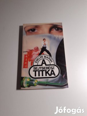 Evelyn Marsh: A sejtsebész titka könyv