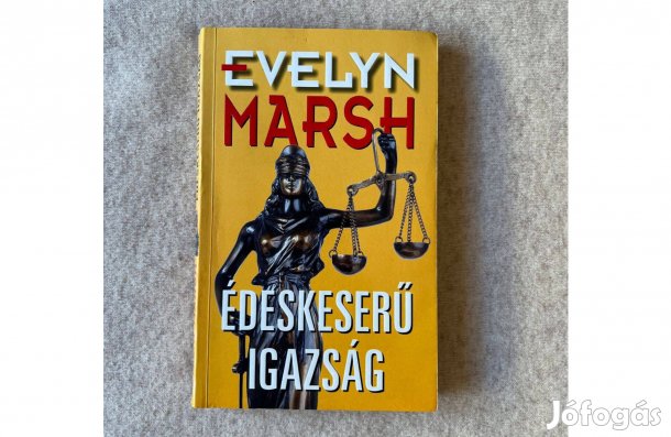 Evelyn Marsh: Édeskeserű igazság