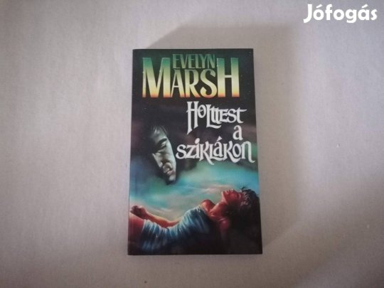 Evelyn Marsh: Holttest a sziklákon című Új könyve akciósan eladó !