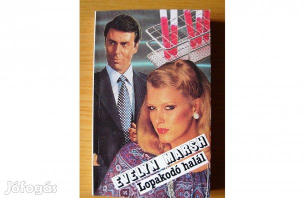 Evelyn Marsh: Lopakodó halál