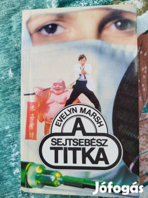 Evelyn Marsh - A sejtsebész titka 